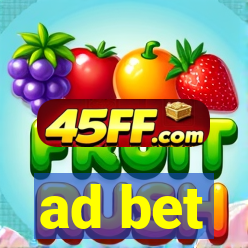 ad bet